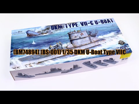 (BM74894) (BS-001) 1/35 DKM U-Boat Type VIIC