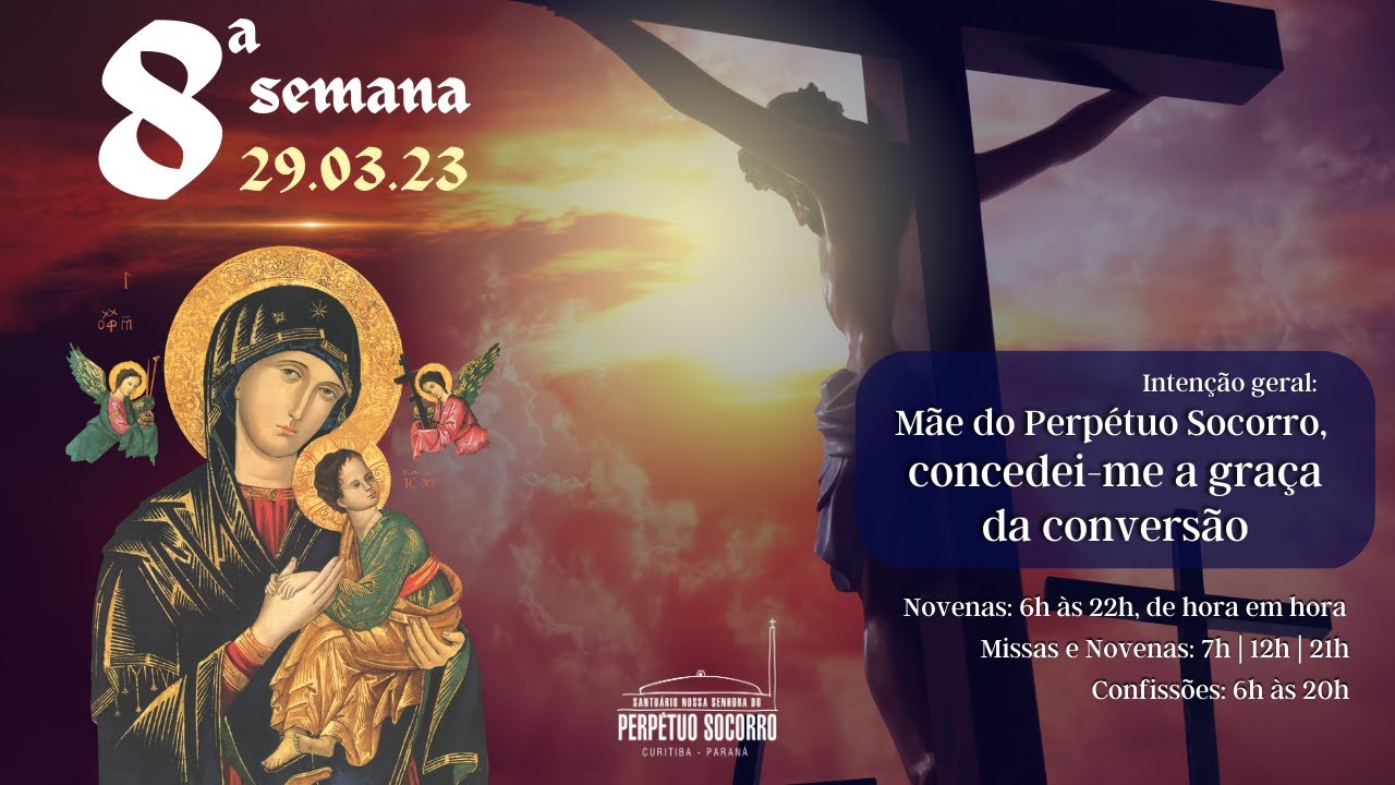 22h - NOVENA DO PERPÉTUO SOCORRO - AO VIVO - 8ª SEMANA - Pe. Régis Machado - 29/03/2023