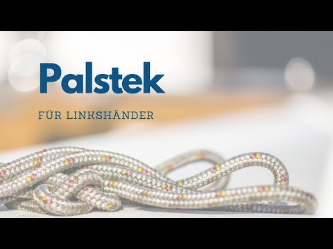 Palstek für Linkshänder