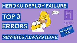 Heroku deploy failure - Top 3 error newbies always have