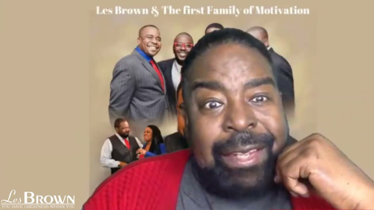 BECOMING MORE PURPOSEFUL - Les Brown