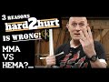 3 Reasons Hard2Hurt is WRONG: MMA vs HEMA Response....