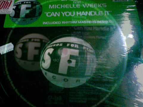 Spezial K feat. Michelle Weeks.can you handle it (extended mix).