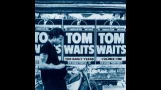 Tom Waits - Goin' Down Slow