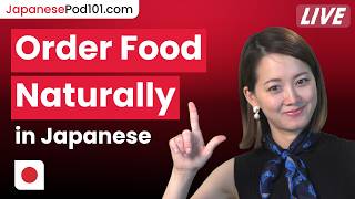 Ordering Food in Japanese Restaurants