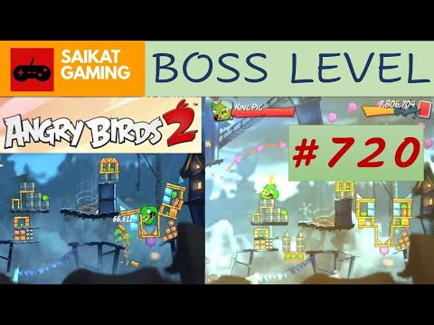 Angry Birds 2 - Level 720 (Boss Level) Gameplay