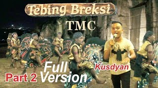 Download lagu Turonggo Mudho Cindelaras VOL 02 || FULL VERSION || TEBING BRESKSI || SLEMAN mp3