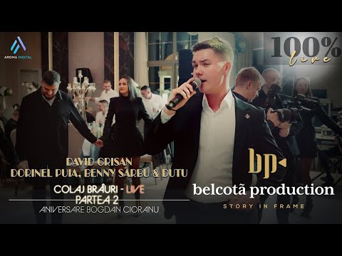David Crisan, Dorinel Puia, Benny Sarbu & Dutu - Colaj Brauri 2 | Aniversare Bogdan Cioranu