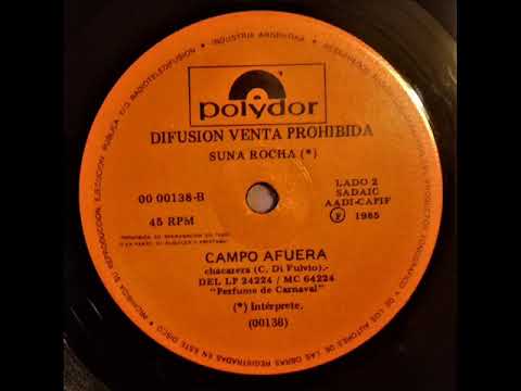 Campo afuera (chacarera) (C. Di Fulvio) Suna Rocha, 1985