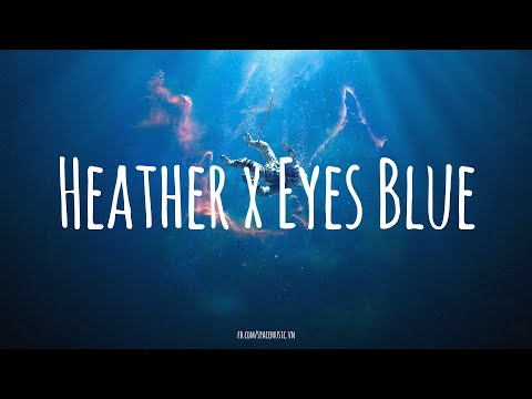 Heather X Eyes Blue | Fran Vasilić [Vietsub+Lyrics]