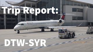 TRIP REPORT: Delta Connection CRJ-900 Detroit to Syracuse
