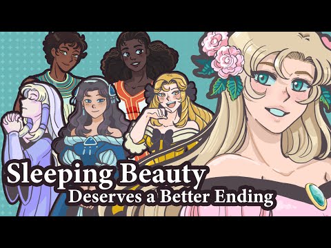 Sleeping Beauty Deserves a Better Ending