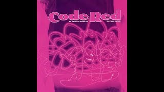 Code Red   Dreamer Dream