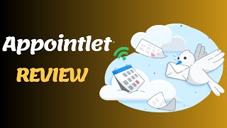 Simplify Your Appointment Setting with Appointlet | In-Depth Review