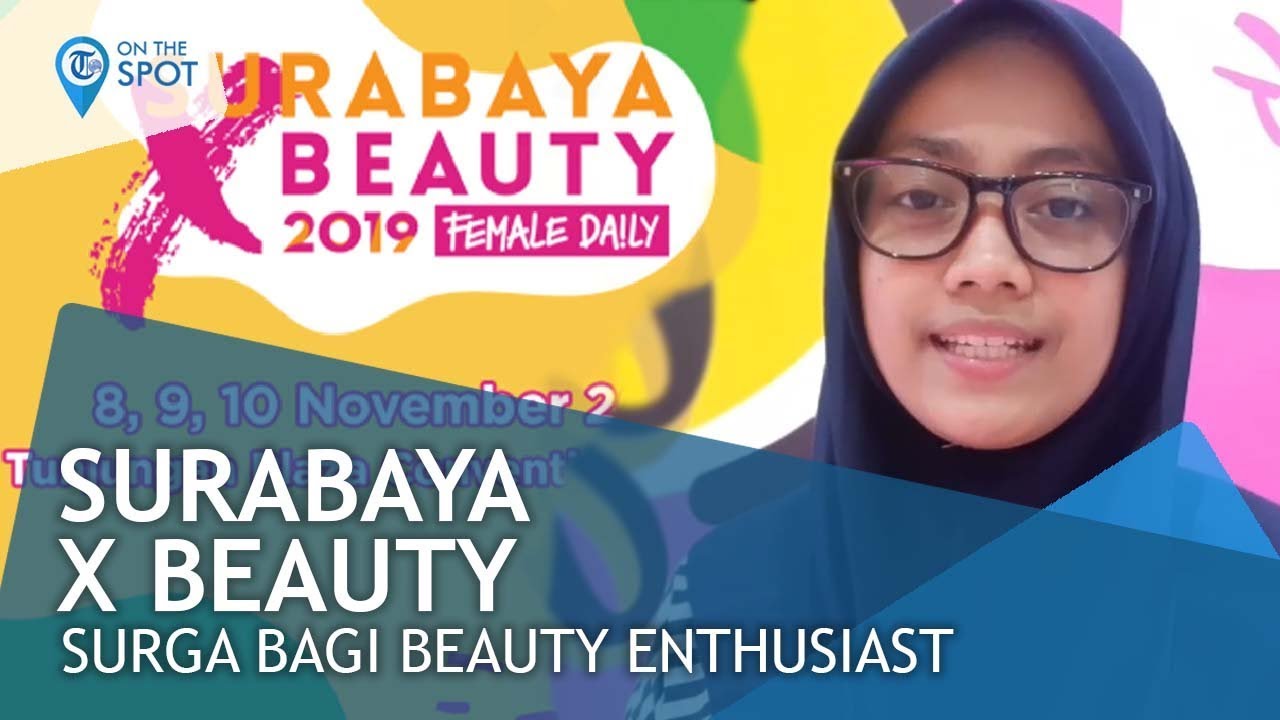 Surabaya X Beauty, Agenda Gagasan Member Female Daily Network Tribun