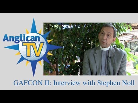 GAFCON II: Interview with Stephen Noll (Behind the Scenes)