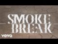 Carrie Underwood - Smoke Break (Official Lyric Video)