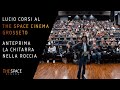 ANTEPRIMA LA CHITARRA NELLA ROCCIA Con Lucio Corsi Nel The Space Cinema Grosseto