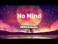 Milkblood - No mind Song lyrics  (Uncharted ) Movie