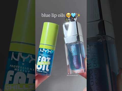 🩵 NYX chillz lip oil in polar peppermint 👀 and Dior Beauty oil in splash #bluelipoils #makeup