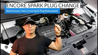 Encore Spark Plug Change | Buick Encore, Chevy Cruze Spark Plug Replacement DIY Tutorial
