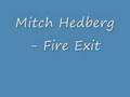 Mitch Hedberg - Fire Exit