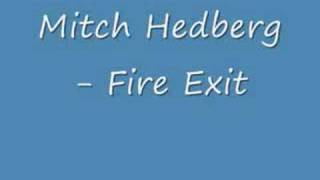 Mitch Hedberg - Fire Exit