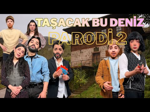 TAŞACAK BU DENİZ 2 - PARODİ