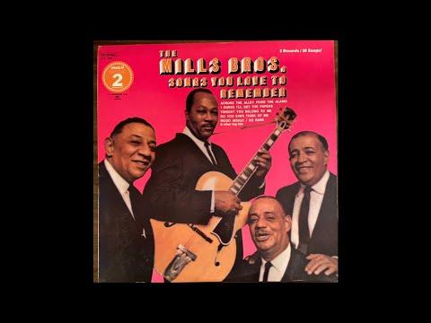 ￼The Mills Brothers / Songs you Love to Remember 
