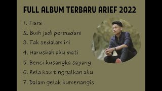 Download lagu FULL ALBUM TERBARU ARIEF || TIARA | BUIH JADI PERMADANI mp3 Download lagu FULL ALBUM TERBARU ARIEF || TIARA | BUIH JADI PERMADANI mp3