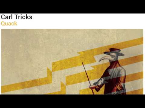 Carl Tricks - Quack