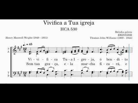 Harpa Cristã nº 530 - Vivifica tua igreja - coral