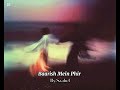 Baarish Mein Phir By Saahel Official Audio