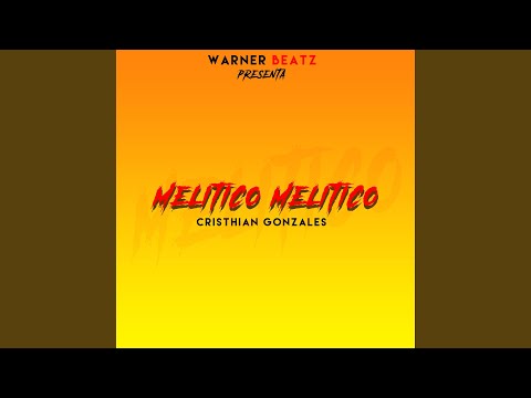 Melitico Melitico, Cristhian Gonzales