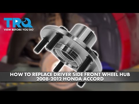 How to Replace Driver Side Front Wheel Hub  2008-2012 Honda Accord