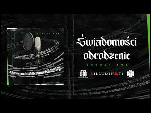 ChoodyZMB - Świadomości Odrodzenie prod. Oxydz cuty Mazi/MoodyNoyz