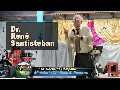 Campaña Evangelística Catarina San Marcos - Dr. Rene Santisteban, El Renuevo