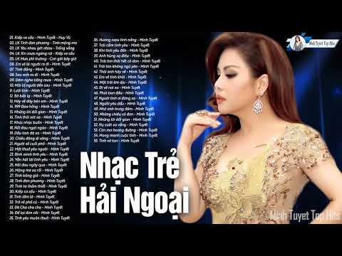 Liên khúc Nhạc Trẻ MINH TUYẾT | BXH Những Ca Khúc Nhạc Trẻ 8X9X Đình Đám 1 Thời Chọn Lọc Hay
