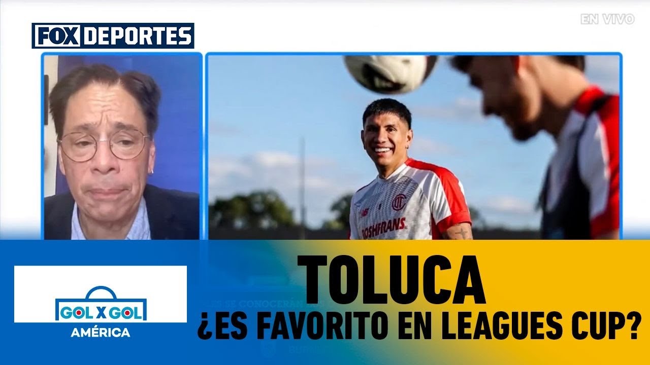 🔥 TOLUCA VS AUSTIN FC | ¿El equipo de la Liga MX es favorito en la Leagues Cup? | GolXGol