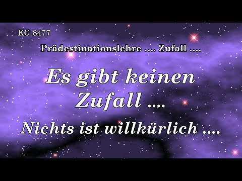 BD 8477 - ES GIBT KEINEN ZUFALL .... NICHTS ist WILLKÜRLICH ....