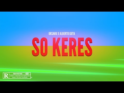 Ursaru x Alberto Guta - So Keres | Official Visualizer