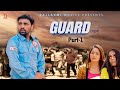 GUARD Part 1 New Movie 2025 Uttar Kumar Prabhat Dhama Lovely Rajput Sagun Rajlaxmi