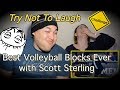 Best Volleyball Blocks Ever with Scott Sterling|COUPLES REACTION