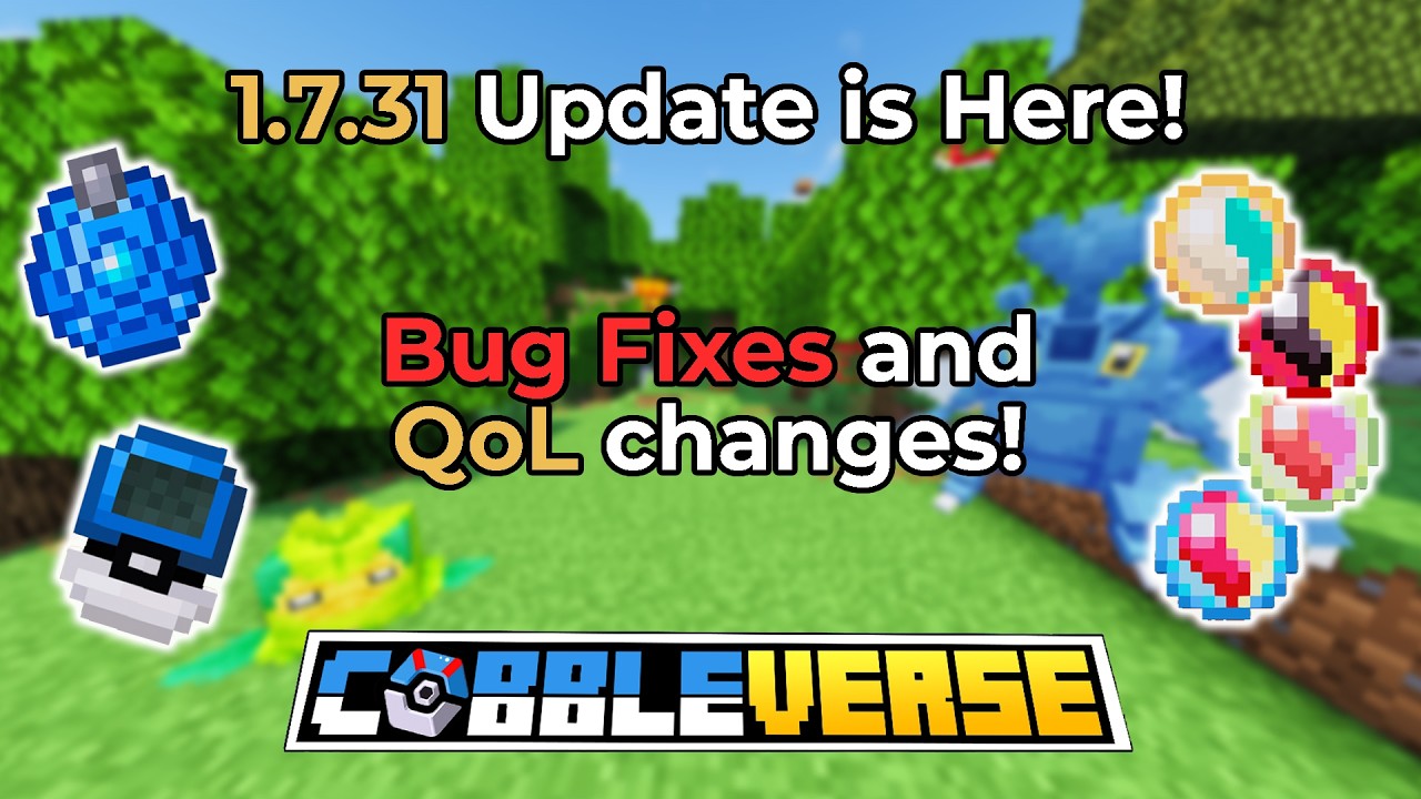 1.7.31 Cobbleverse Update Overview!