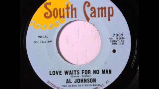 Al Johnson - Love Waits For No man