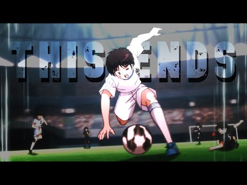 "This Ends Tonight" | Nankatsu vs Meiwa (Final) - Captain Tsubasa 2018 |「AMV」