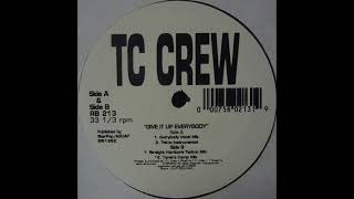 Give It Up Everybody (Everybody Vocal Mix) - TC Crew