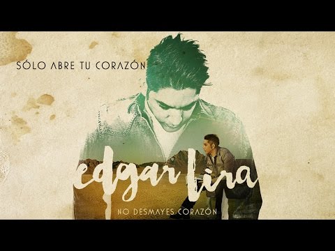 Sólo Abre Tu Corazón video