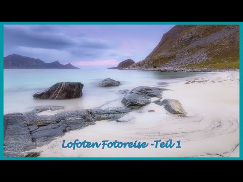 Landschaftsfotografie auf den Lofoten