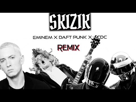 EMINEM X DAFT PUNK X ACDC (SKIZIK HOUSE REMIX 2022)